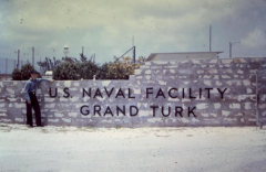 Welcome to Nav Fac Grand Turk - 1961