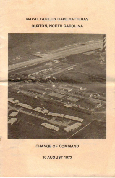 NFac Cape Hatteras Change of Command 1973 - 1