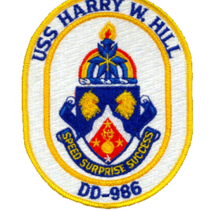 USS HARRY W. HILL (DD-986) SHIP'S PATCH