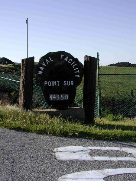 NAVFAC Point Sur, entrance sign 4/23/06